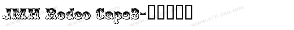 JMH Rodeo Caps3字体转换